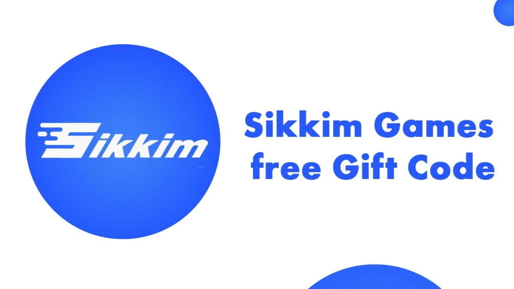 sikkim game gift code today